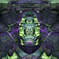 Mutaliens - Wondering Space