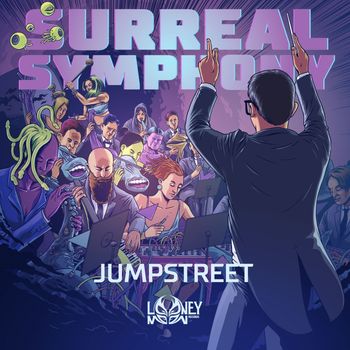 Jumpstreet - Surreal Symphony