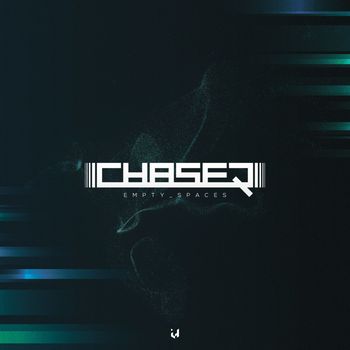 ChaseR - Empty Spaces