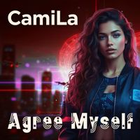 CamiLa - Agree Myself