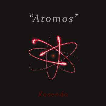 Rosendo - Atomos