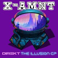 DJ Direkt - The Illusion EP