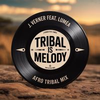 J.Verner - Tribal Is Melody (Afro Tribal Mix)