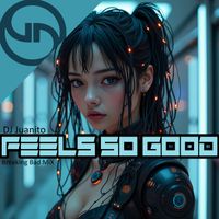 DJ Juanito - Feels So Good (Breaking Bad Mix)