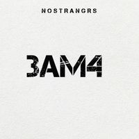 NOSTRANGRS - 3AM4