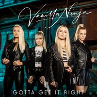 Vanilla Ninja - Gotta Get It Right