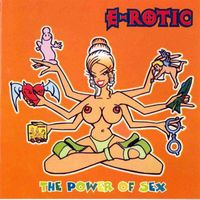 E-rotic - The Power of Sex