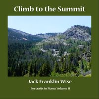 Jack Franklin Wise - Climb to the Summit