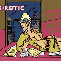 E-rotic - Gimme Good Sex
