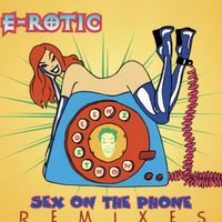 E-rotic - Sex on the Phone