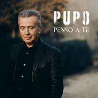 Pupo - Penso A Te