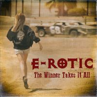 E-rotic - The Winner Takes It All (Radio Edit)
