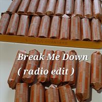 Trevor Wright - Break Me Down (Radio Edit)