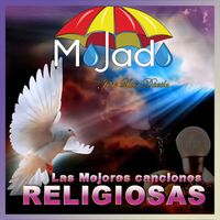 Grupo Mojado - Las Mejores Canciones Religiosas