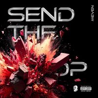Meven - SEND THE DROP