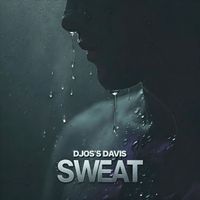 Djos's Davis - Sweat