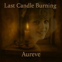 Aureve - Last Candle Burning