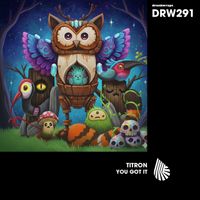 Titron - You Got It