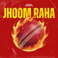 Rohan - Jhoom Raha