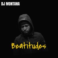 DJ Montana - Beatitudes