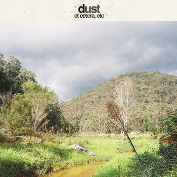 dust - et cetera, etc (Explicit)