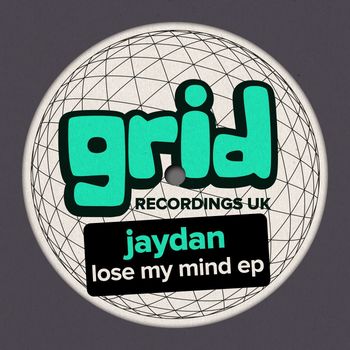 Jaydan - Lose My Mind EP