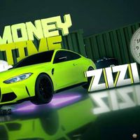 Zizi - Money Time (Explicit)