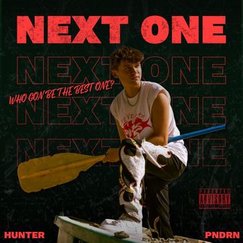 hunter - Next One (Explicit)