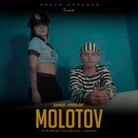 Dark Knight - Molotov (Explicit)