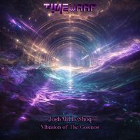 JoshAliTheShoq - Vibration of The Cosmos