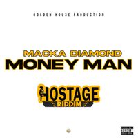 Macka Diamond - Money Man (Explicit)