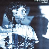 rouri404 - body (i want you) (remixes)