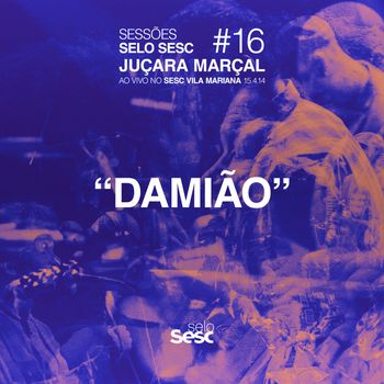 Juçara Marçal - Damião