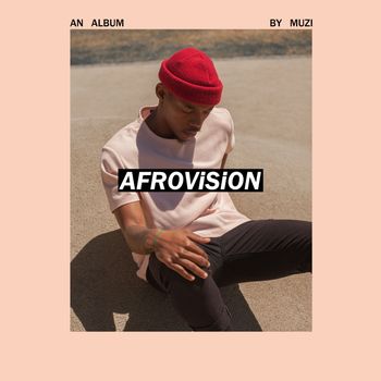 Muzi - Afrovision