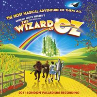 Andrew Lloyd Webber - Andrew Lloyd Webber's New Production of the Wizard of Oz (Original London Cast Recording)
