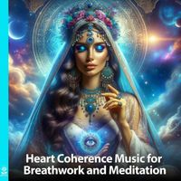 Rising Higher Meditation - Heart Coherence Music for Breathwork and Meditation (feat. Stephen Hull)