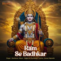 Hariharan - Ram Se Badhkar