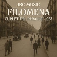 JBC Music - FILOMENA cuplet del paral.lel 1923