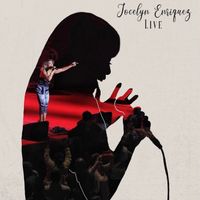 Jocelyn Enriquez - Jocelyn Enriquez (Live)