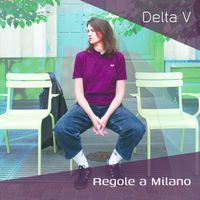Delta V - Regole a Milano