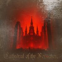 Behemoth - Cathedral of the Forsaken