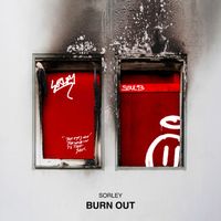 Sorley - Burn Out