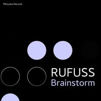 Rufuss - Brainstorm