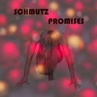 Schmutz - Promises
