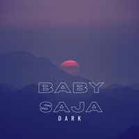DARK - Baby Saja