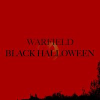 WARFIELD - Black Halloween