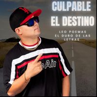 Leo Poemas - Culpable El Destino