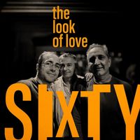 Sixty - The look of love