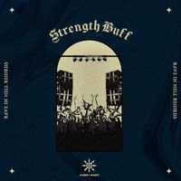Chaos & Order - Strength Buff (Radio Edit)