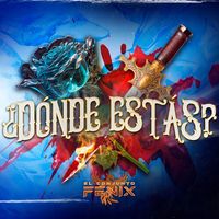 El Conjunto Fénix - ¿Dónde Estás?